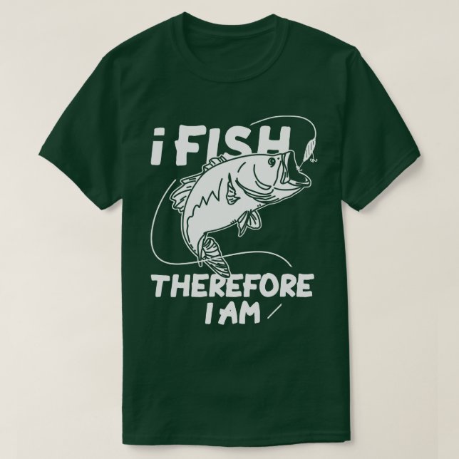 Jag fiskar därför t shirt (Design framsida)