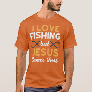 Jag fiskar i Kärlek, men Jesus kommer först T Shirt