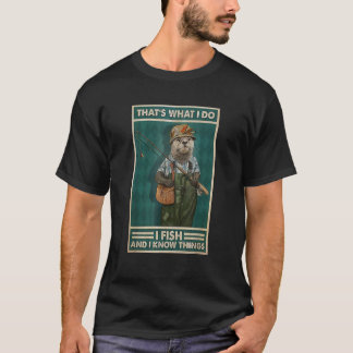 Jag fiskar och jag känner Sak Fiskare Otter T Shirt
