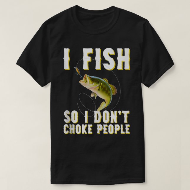 Jag fiskar så jag inte väljer folk t shirt (Design framsida)