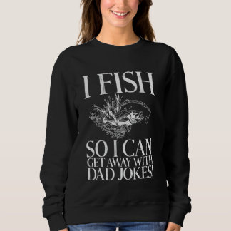 Jag fiskar så jag kan komma undan med pappaskämt! t shirt