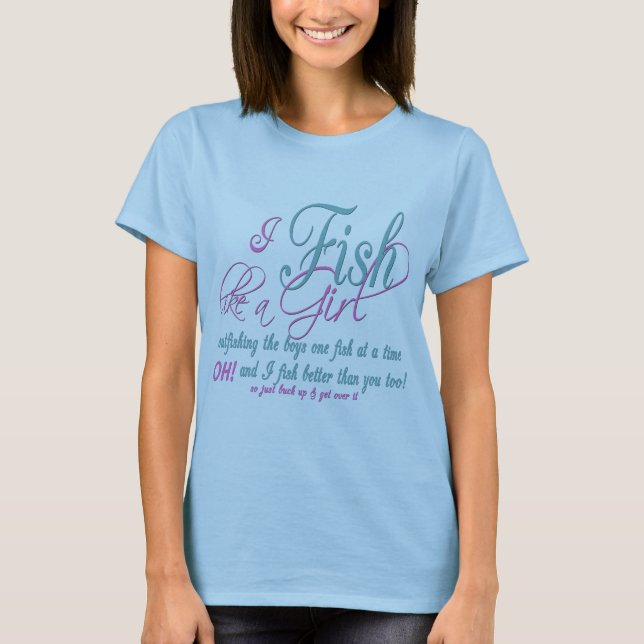 Jag fiskar som en flicka i fiskeredskap tee shirt (Framsida)