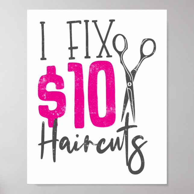 Jag fixar 10 hårklipp Hair Stylist Hairdresser Bar Poster (Framsidan)