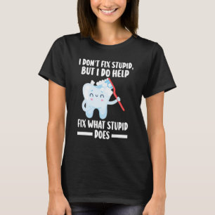 Jag fixar inte dumt, men jag hjälper till att laga t shirt