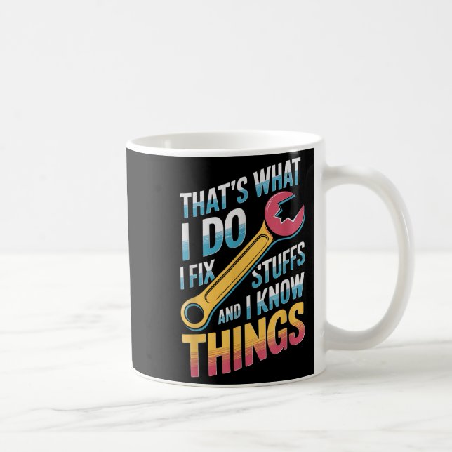 Jag fixar Saker och jag känner Sak citat Kaffemugg (Höger)