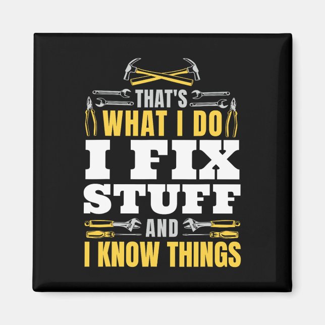 Jag fixar Saker och jag känner Sak Handyman Fathe Magnet (Framsidan)