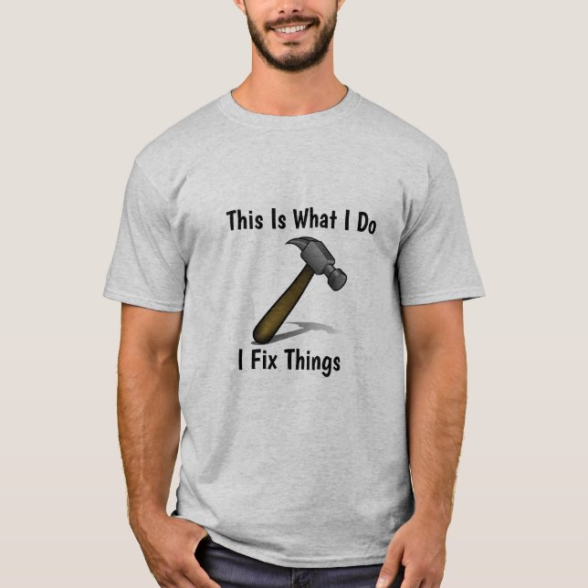 Jag Fixar Saker T Shirt (Framsida)