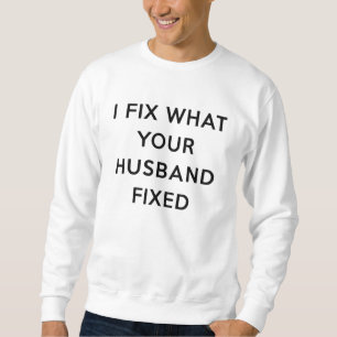 Jag Fixar Vad Din Make Fixade Roligt Lång Ärmad Tröja