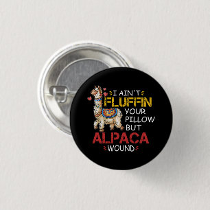Jag fluffar inte i din fyllning, men Alpaca Wound Knapp
