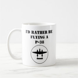 Jag flyger hellre P-38 Kaffemugg