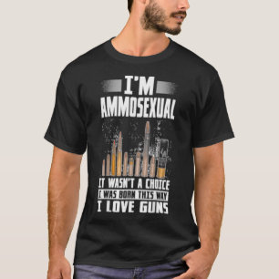 Jag föddes i Ammosexuella på det här sättet Gu T Shirt
