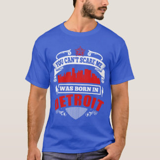 Jag Föddes I Detroit T Shirt