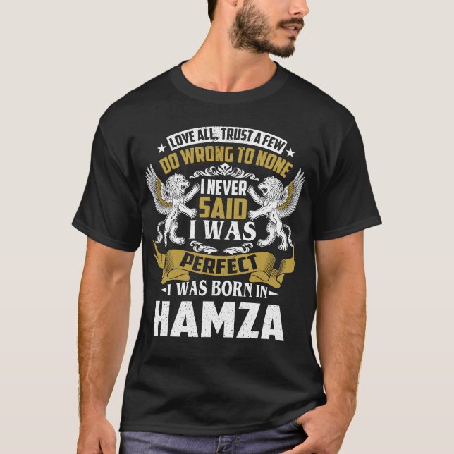 Jag föddes i HAMZA-familjen Namn T Shirt (Framsida)