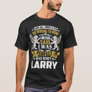 Jag föddes i Namn i LARRY T Shirt