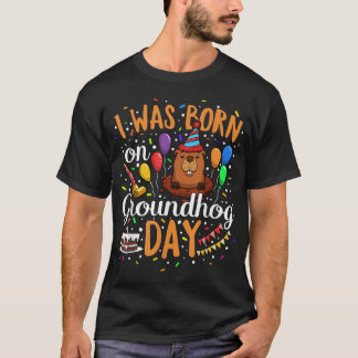 Jag föddes på Groundhog Dag februari 2:a födelseda T Shirt