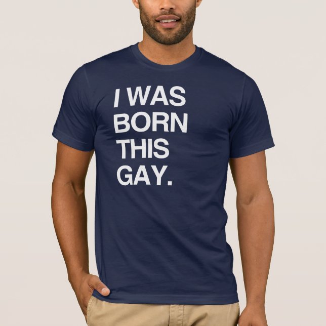 JAG FÖDDES SÅ HÄR GAY TRÖJA (Framsida)