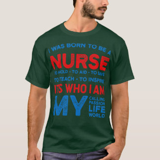 Jag föddes som sjuksköterska t shirt