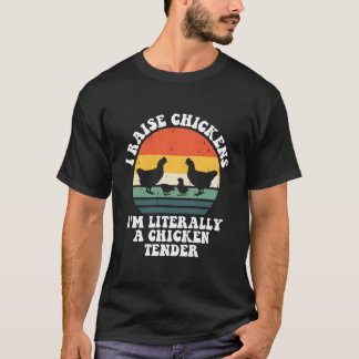 Jag föder upp kycklingar JAG ÄR BOKSTÄVLIGEN EN KY T Shirt