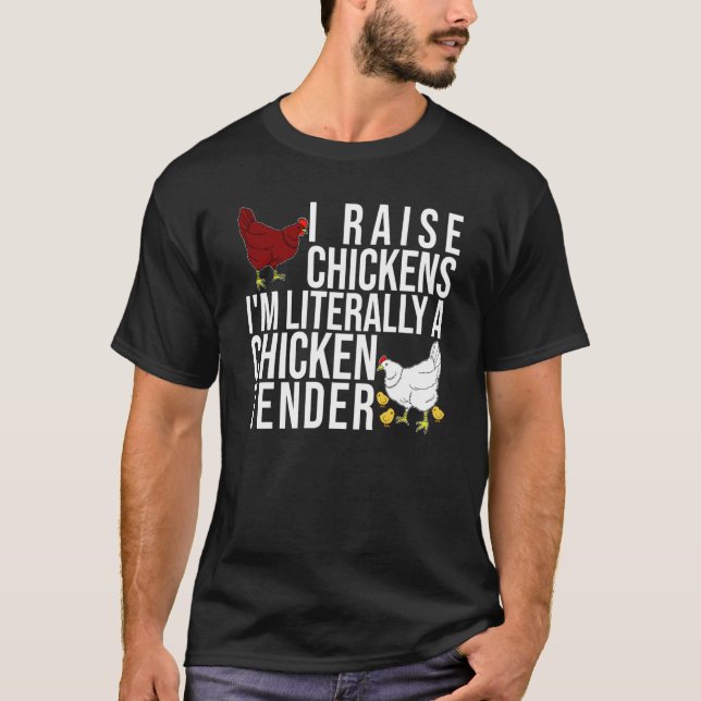Jag föder upp kycklingar Jag är bokstavligen en ky T Shirt (Framsida)