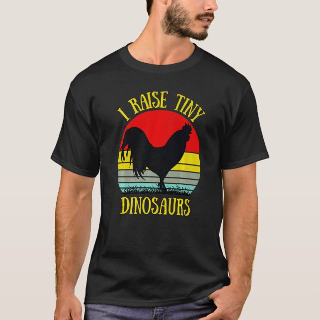 Jag föder upp små dinosaurier  Kyckling T Shirt (Framsida)