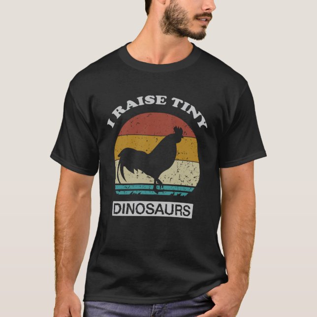 Jag föder upp små dinosaurier Kycklingfarmare T Shirt (Framsida)