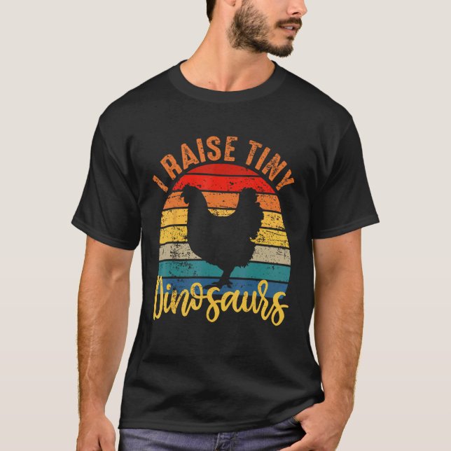 Jag föder upp små dinosaurier Rolig kycklinging pa T Shirt (Framsida)