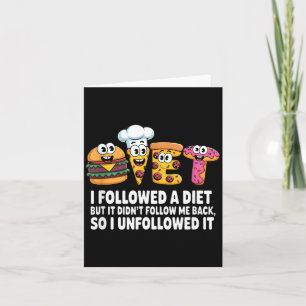 Jag Följde En Diet Roligt Sarktiskt Citat Humor Kort