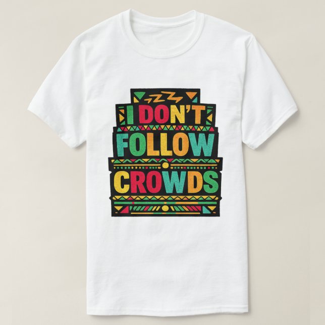 Jag Följer Inte Massorna Retro Boho Citat T Shirt (Design framsida)
