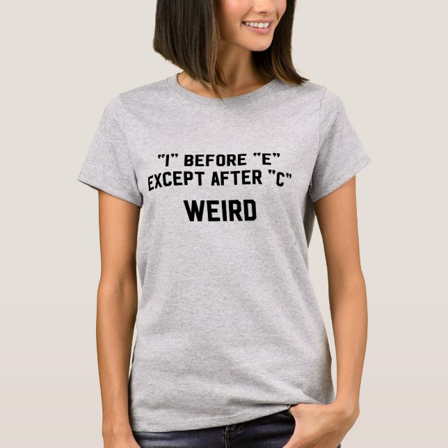 Jag för E undantar efter för grammatiknerd för C T-shirt (Framsida)