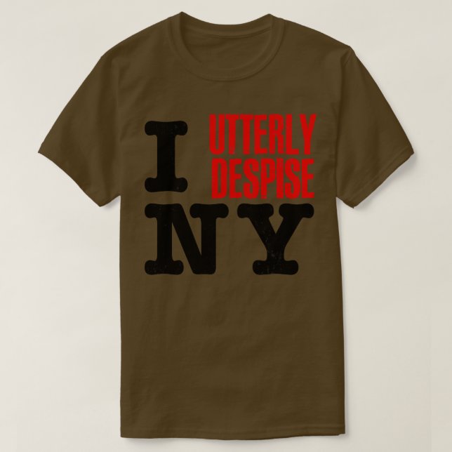 Jag föraktar New York T Shirt (Design framsida)