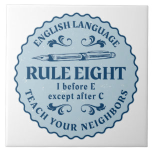 Jag före E utom efter C Rule Funny Kakelplatta