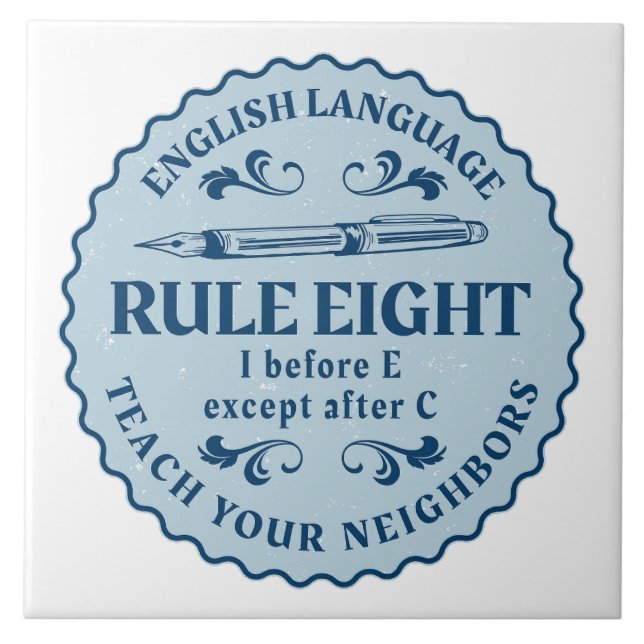 Jag före E utom efter C Rule Funny Kakelplatta (Framsidan)