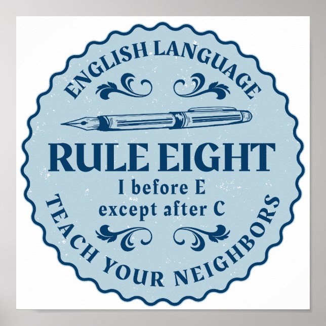 Jag före E utom efter C Rule Funny Poster (Framsidan)