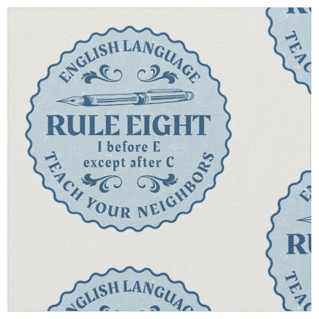 Jag före E utom efter C Rule Funny Tyg (Närbild)