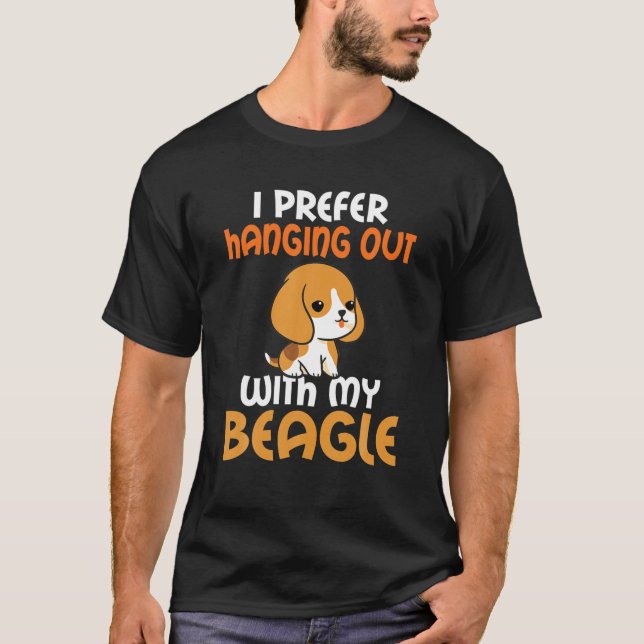 Jag föredrar att gå ut med min beagle-beagle O T Shirt (Framsida)
