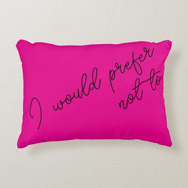 Jag föredrar att inte prydnadskudde (Framsidan)