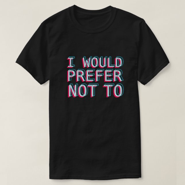 Jag föredrar att inte slavoj Zizek citerar Philoso T Shirt (Design framsida)