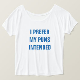 Jag föredrar att mina punkter är tänkta t-shirt