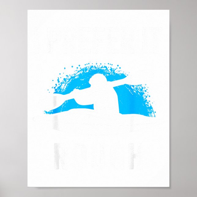 Jag föredrar det grovt rolig vitvattenpaddling  poster (Framsidan)