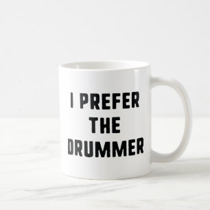 Jag föredrar Drummer Kaffemugg