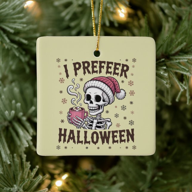 Jag föredrar Halloween Kuslig Xmas Skelett Gotisk Julgransprydnad Keramik (Träd)
