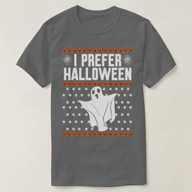 Jag föredrar Halloween Ugly jul T Shirt (Design framsida)