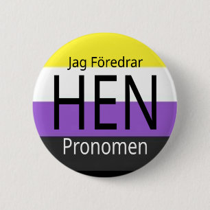 Jag föredrar hen uttalomen - knapp