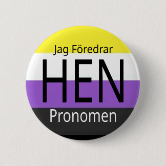 Jag föredrar hen uttalomen - knapp