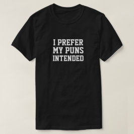 JAG FÖREDRAR MIN BESTRAFFNING SOM ÄR AVSEDD T-SHIRT