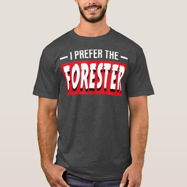 Jag föredrar skogsskövlingen. t shirt (Framsida)