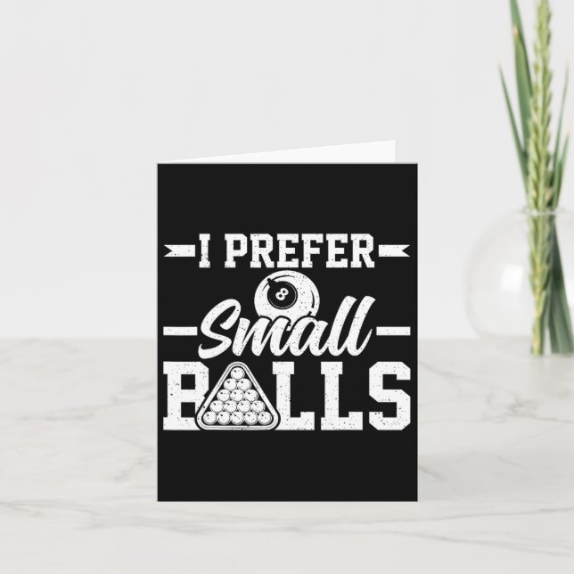 Jag föredrar Small - Funny 8 Boll Player Bassäng B Kort (Framsida)