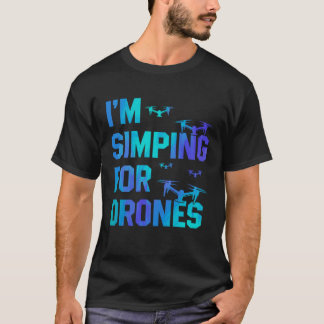 Jag förenklar för Drones Drone Pilot Quadcopter Pi T Shirt
