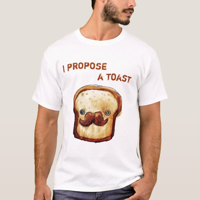 Jag föreslår en rostat bröd tee shirt (Framsida)