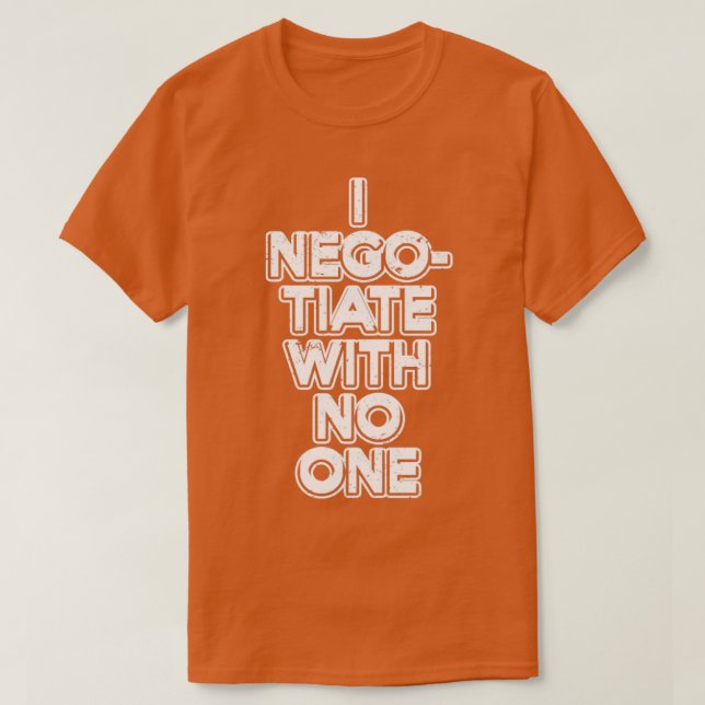 Jag förhandlar med ingen t shirt (Design framsida)